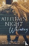 Winters, Willow - Autumn Night Whiskey
