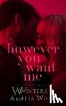 Winters, W., Wilde, Amelia - However You Want Me