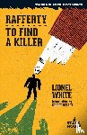 White, Lionel - Rafferty / To Find a Killer