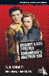 Burnett, W R - Nobody Lives Forever / Tomorrow's Another Day