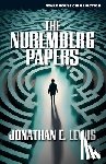 Lewis, Jonathan E. - The Nuremberg Papers