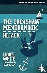 White, Lionel - The Crimshaw Memorandum / Hijack