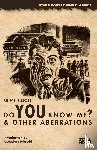 Elliott, Bruce - Do You Know Me? & Other Aberrations