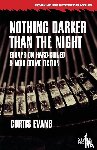 Evans, Curtis - Nothing Darker Than the Night