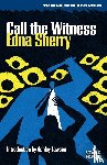 Sherry, Edna - Call the Witness