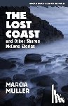 Muller, Marcia - The Lost Coast and Other Sharon McCone Stories