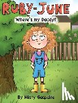 Gaspaire, Misty - Ruby-June: Where's my Daddy?