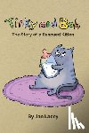Lacey, Jan - Tinky and Bob: The Story of a Rescued Kitten