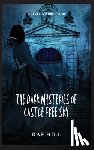Hill, Rae - The Dark Mysteries of Castle Free Sky