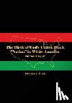 Cook, Charles J. - The Birth of God's United Black "Nation" in White America: The "Last Chapter"
