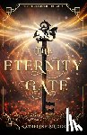 Briggs, Katherine - The Eternity Gate: Volume 1