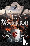 Hannibal, James R. - Lion Warrior: Volume 3
