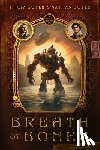 Goyer, Tricia - Breath of Bones: Volume 1