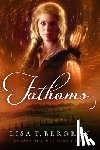 Bergren, Lisa T. - Bergren, L: Fathoms