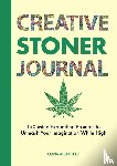 Alexander, Olivia - Creative Stoner Journal