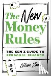 Zhang, Lillian - The New Money Rules