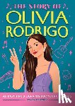 Deutsch, Stacia - The Story of Olivia Rodrigo