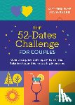 Schwanke, Crystal - The 52-Dates Challenge for Couples