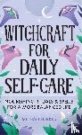 Herkes, Michael - Witchcraft for Daily Self-Care