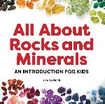 Trusiani, Lisa - All About Rocks and Minerals
