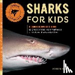 McGuire, David - Sharks for Kids: A Junior Scientist's Guide to Great Whites, Hammerheads, and Other Sharks in the Sea