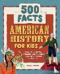 Deutsch, Stacia - American History for Kids