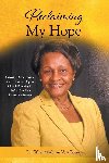 Buren, Ethel Madison van - Reclaiming My Hope