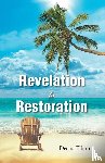 Elliott, Deana - Revelation to Restoration