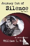 Rush, William L. - Journey Out of Silence Third Edition