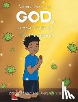 Miller, Brandon - Where Are You, God, in the Middle of This Pandemic?