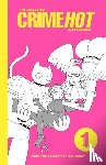 Robbins, Alec - The Collected Crimehot: Volume 1