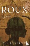 Christy, Tamika - Roux