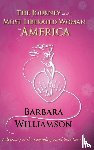 Williamson, Barbara - The Journey of the Most Liberated Woman in America