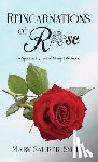 Saurer-Smith, REV Mary - Reincarnations of Rose