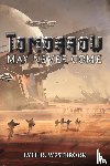 Westbrook, Lyle D - Tomorrow May Never Come