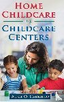 Carillo, Alice O. - Home Childcare vs Childcare Centers