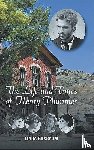 Buxbaum, Linda - The Life and Times of Henry Plummer
