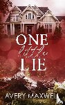 Maxwell, Avery - One Little Lie