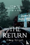 Corelli, Anthony M. - THE RETURN