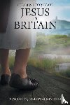 Bron, Ben, Kimball, Pam - Hidden Stories of Jesus in Britain