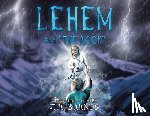 Barnes, Z. R. - Lehem and "the Rock"
