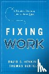 Henkin, David G, Bertels, Thomas - Fixing Work