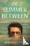 Raasch, Robert - The Summer Between