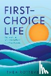 Rotteveel, Thea - First-Choice Life