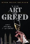 Brunner, Hans Peter - Brunner, H: Art of Greed