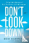 Campana, Bob, Howard, Niles - Don't Look Down!