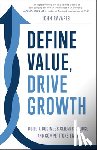 Ravaris, John - Define Value, Drive Growth