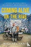 Yang, Michael - Coming Alive on the Ride