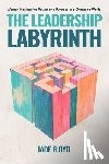 Floyd, Jade - The Leadership Labyrinth