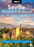 Peters, Lucas - Moon Seville, Granada & Andalusia: With Cordoba, Malaga & Tangier (First Edition)